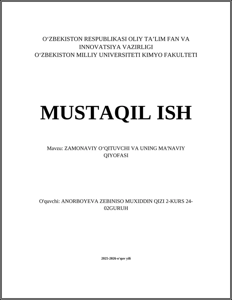 ZAMONAVIY OʻQITUVCHI VA UNING MA'NAVIY QIYOFASI