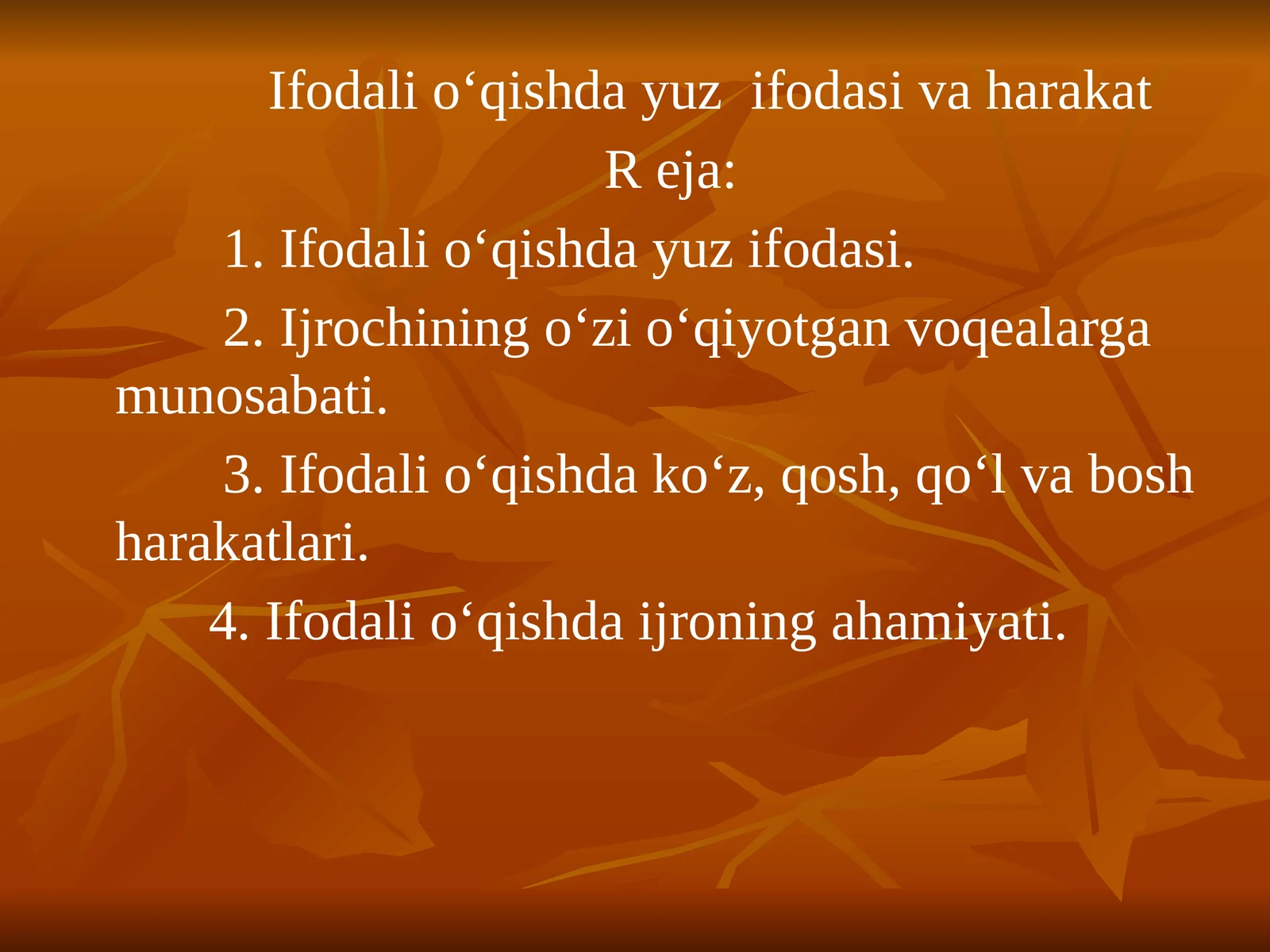 Ifodalio‘qishdanotiqningovozibilanbirqatorda