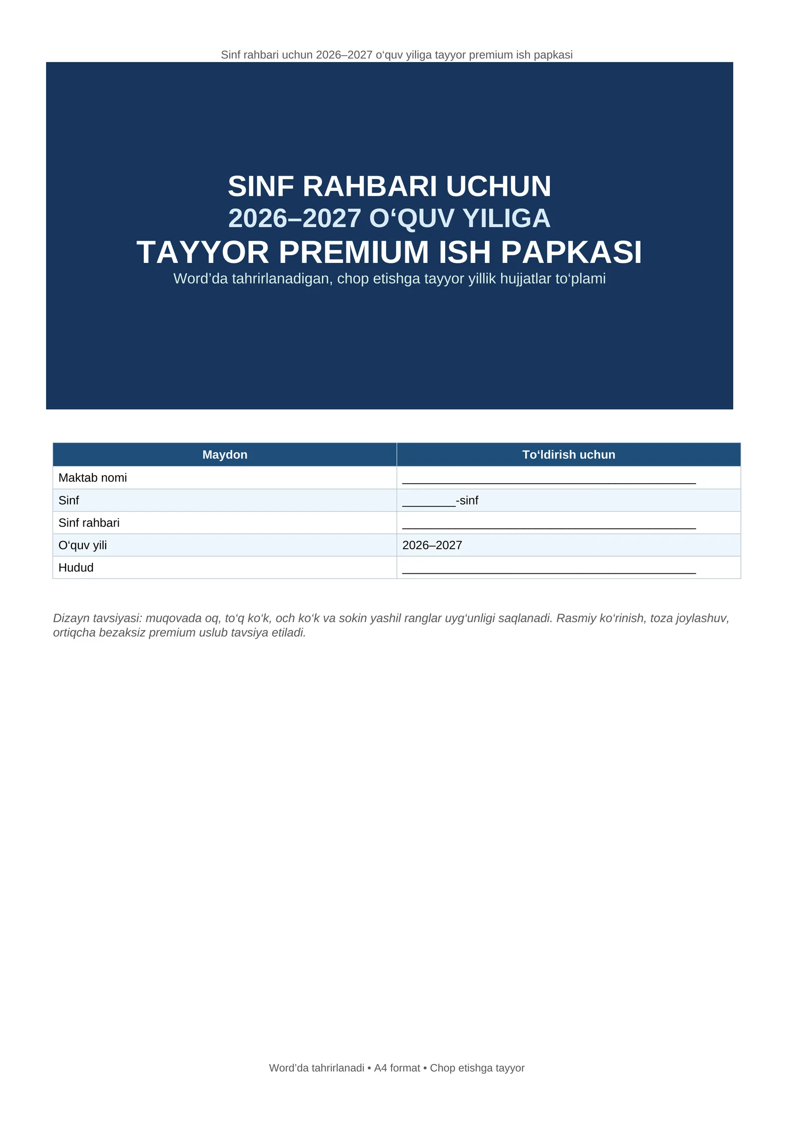 Sinf rahbari uchun 2026–2027 o‘quv yiliga tayyor premium ish papkasi