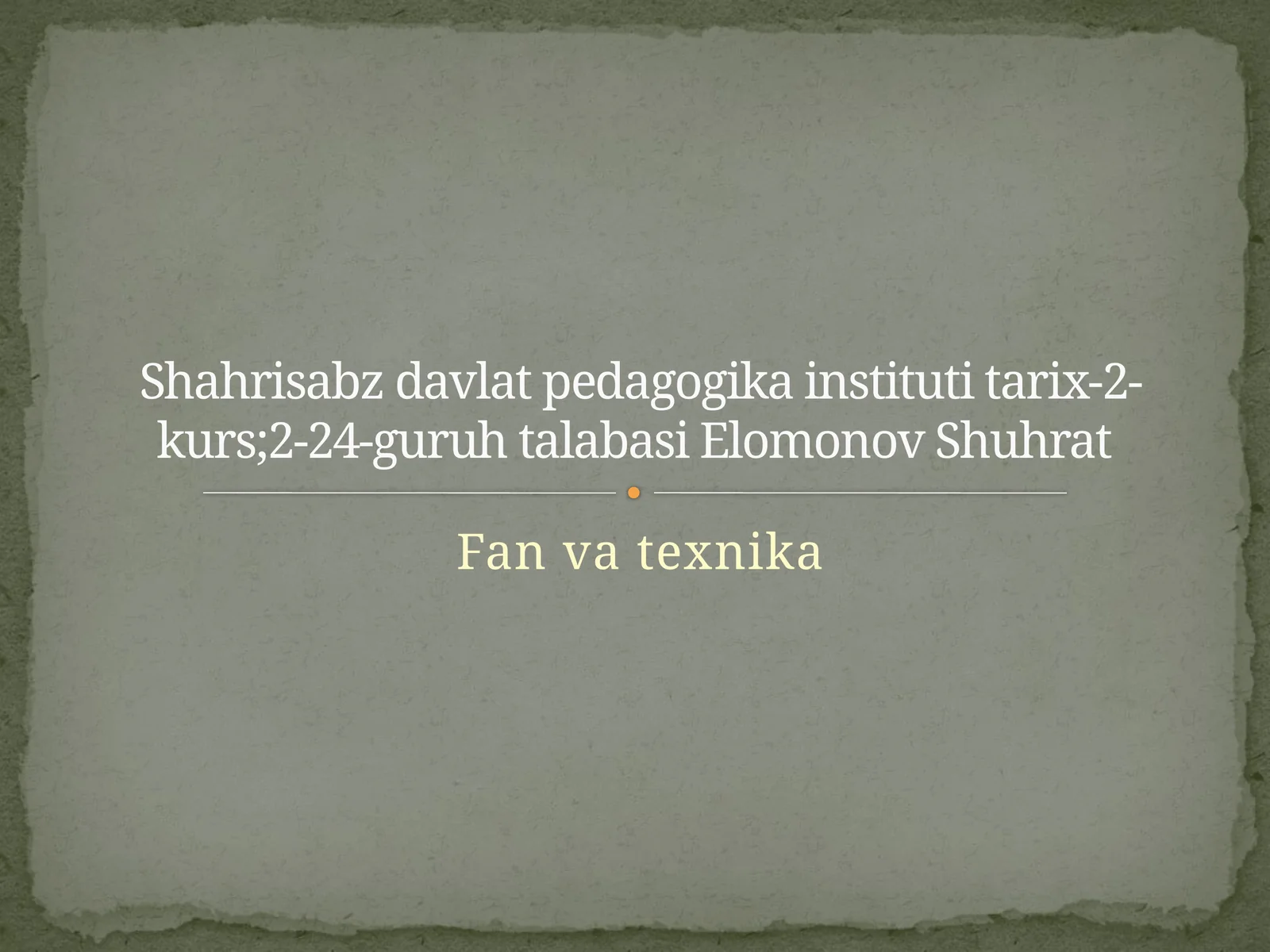 Qadimgisharqdailmtafakkurningrivojlanishi