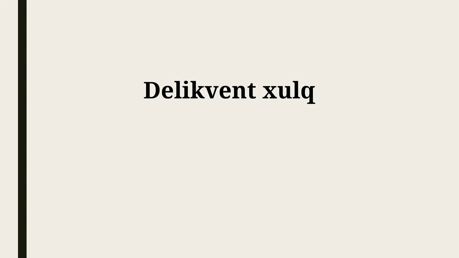 Delikvent xulq