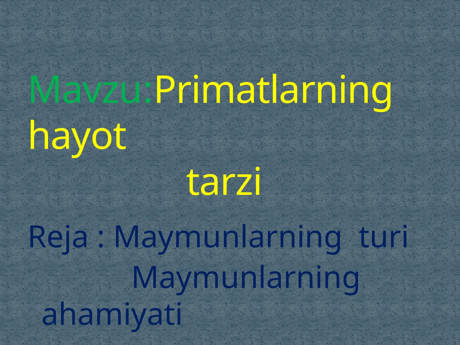 Primatlarning hayottarzi