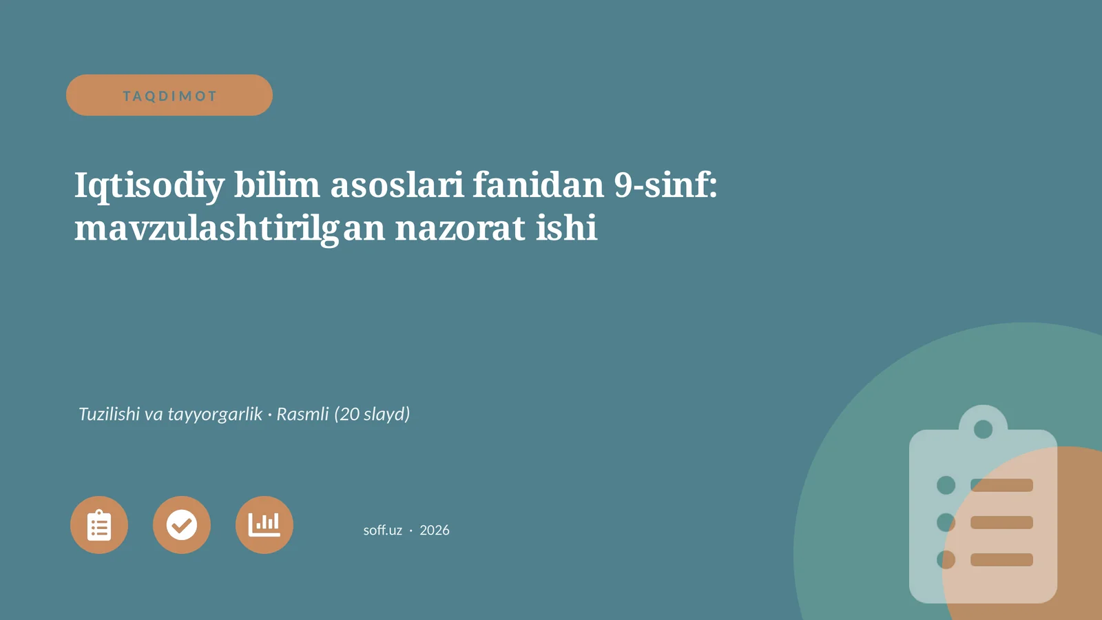 Iqtisodiy bilim asoslari fanidan 9-sinf: mavzulashtirilgan nazorat ishi