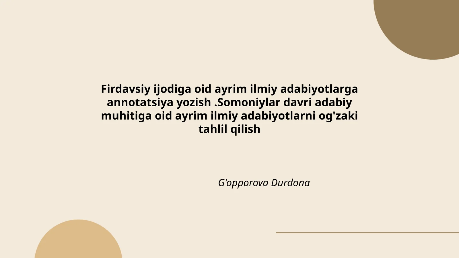 Firdavsiy ijodiga oid ayrim ilmiy adabiyotlarga annotatsiya yozish