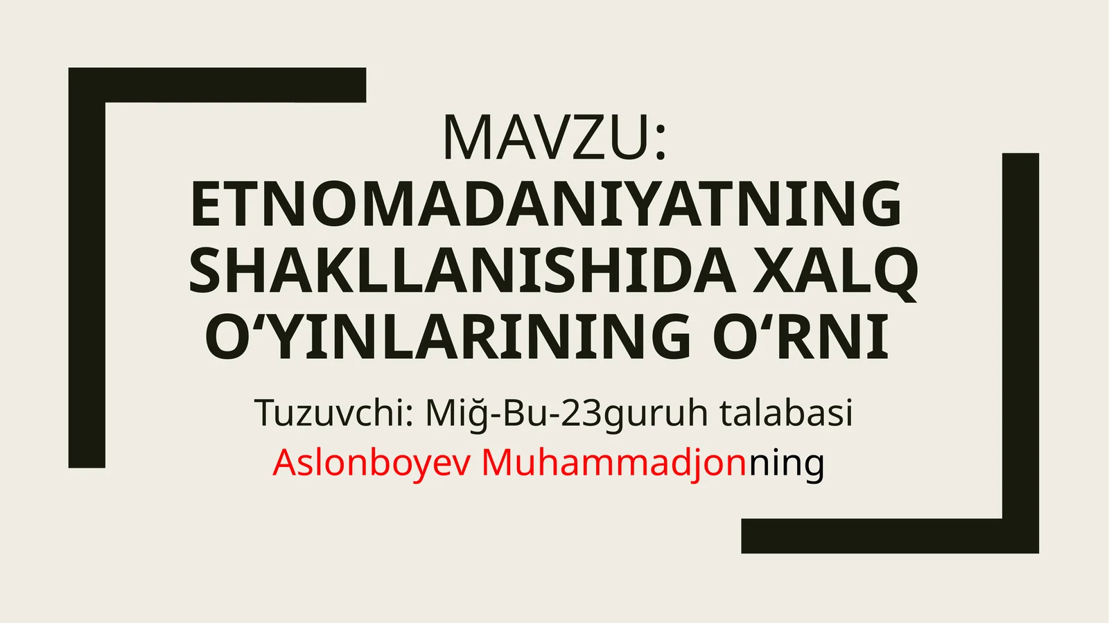 Etnomadaniyatning  shakllanishi