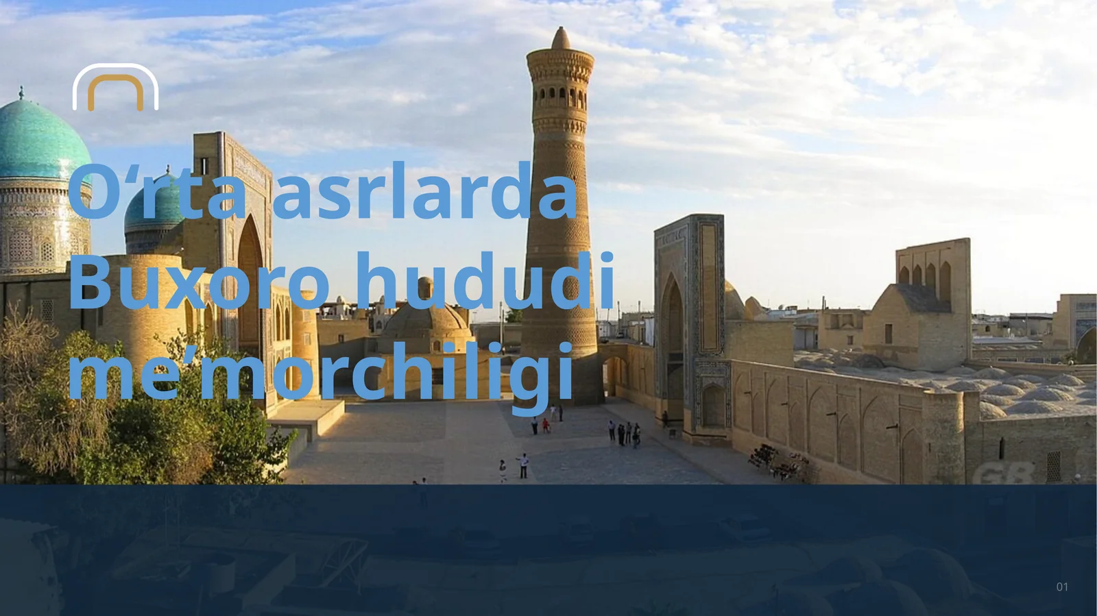 O‘rtaasrlarda Buxoro hududi me’morchiligi