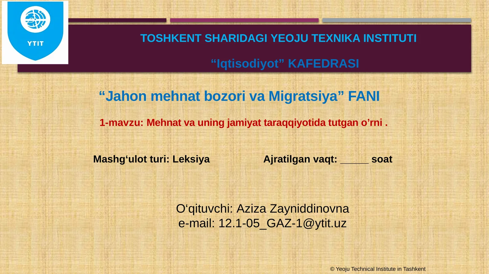 Jahon mehnat bozori va migratsiya