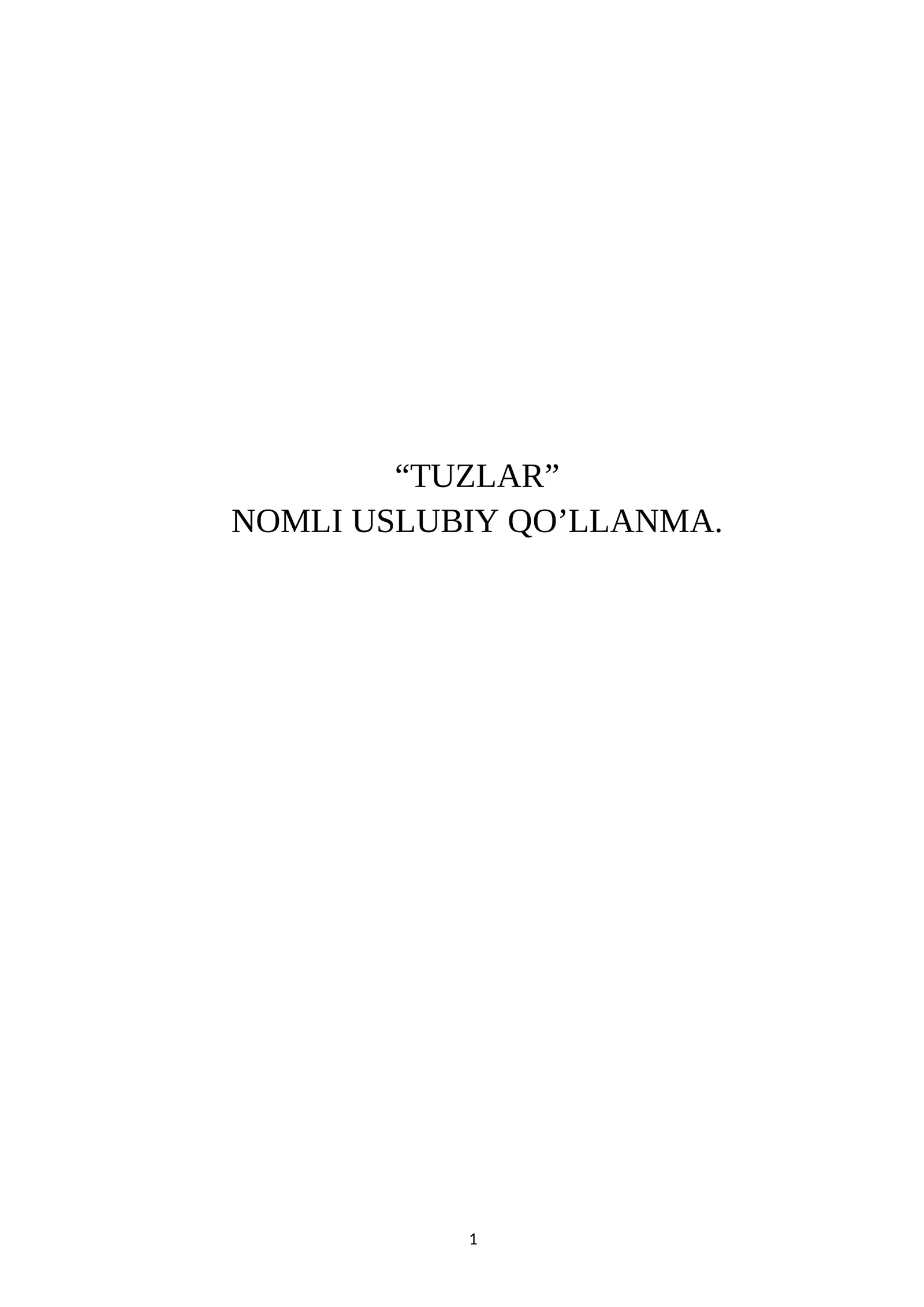 TUZLAR NOMLI USLUBIY QO’LLANMA