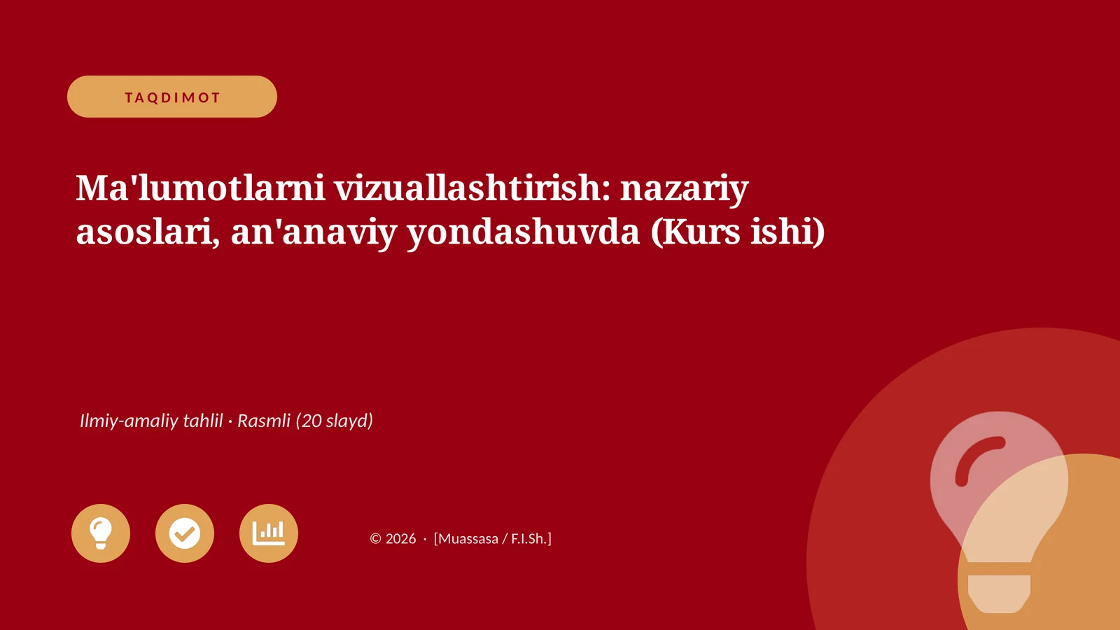 Ma'lumotlarni vizuallashtirish: nazariy asoslari, an'anaviy yondashuvda (Kurs ishi)