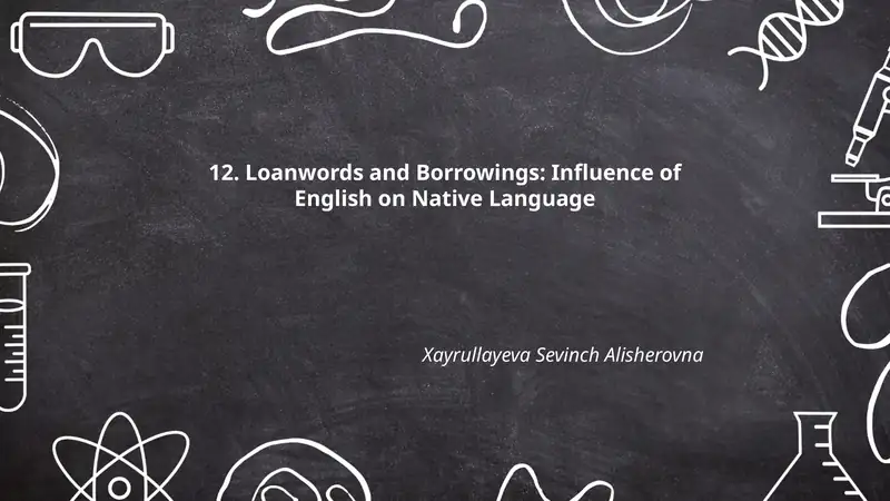 Loanwords and Borrowings: Influence of English on Native Language