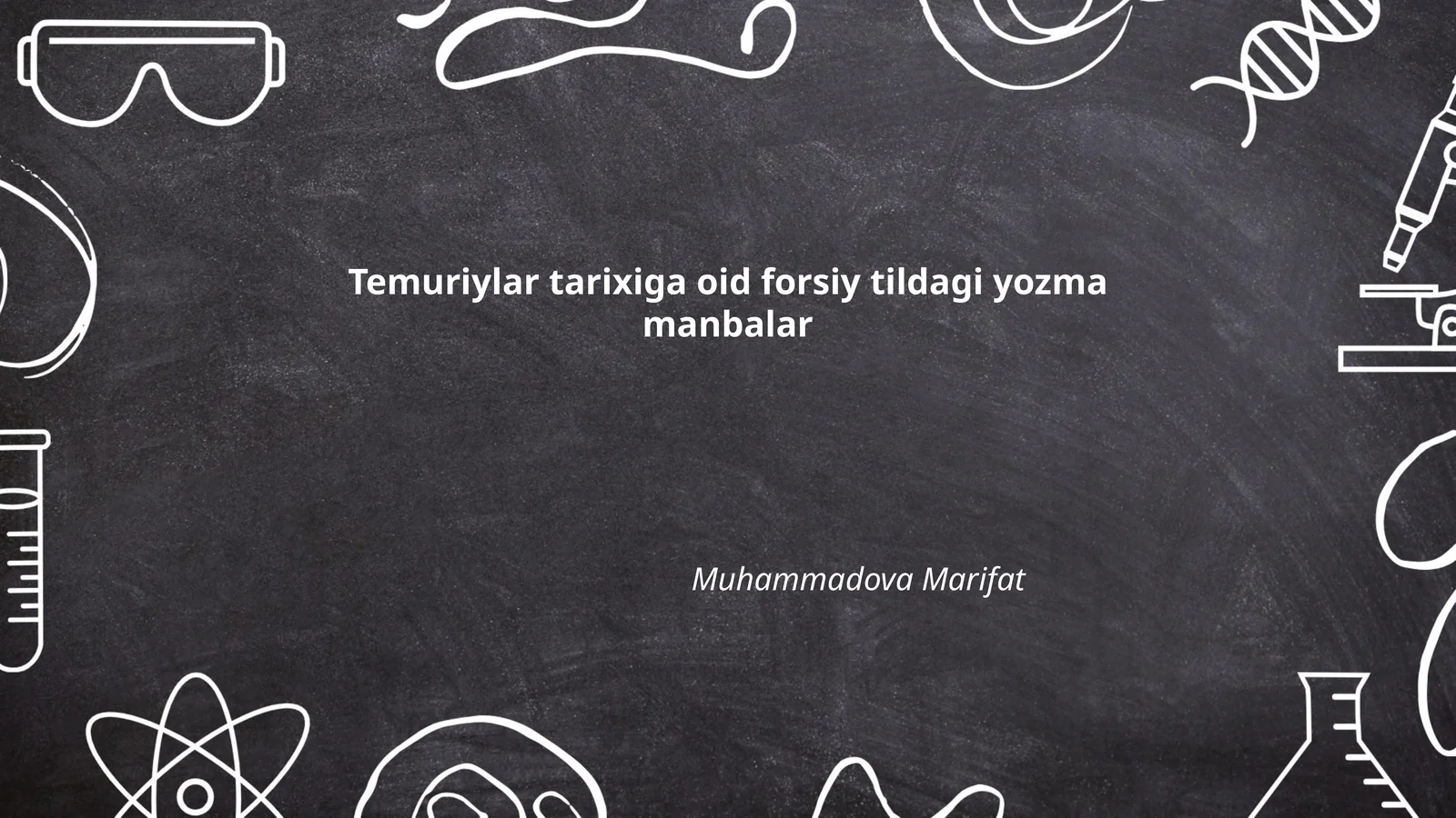 Temuriylar tarixiga oid forsiy tildagi yozma manbalar