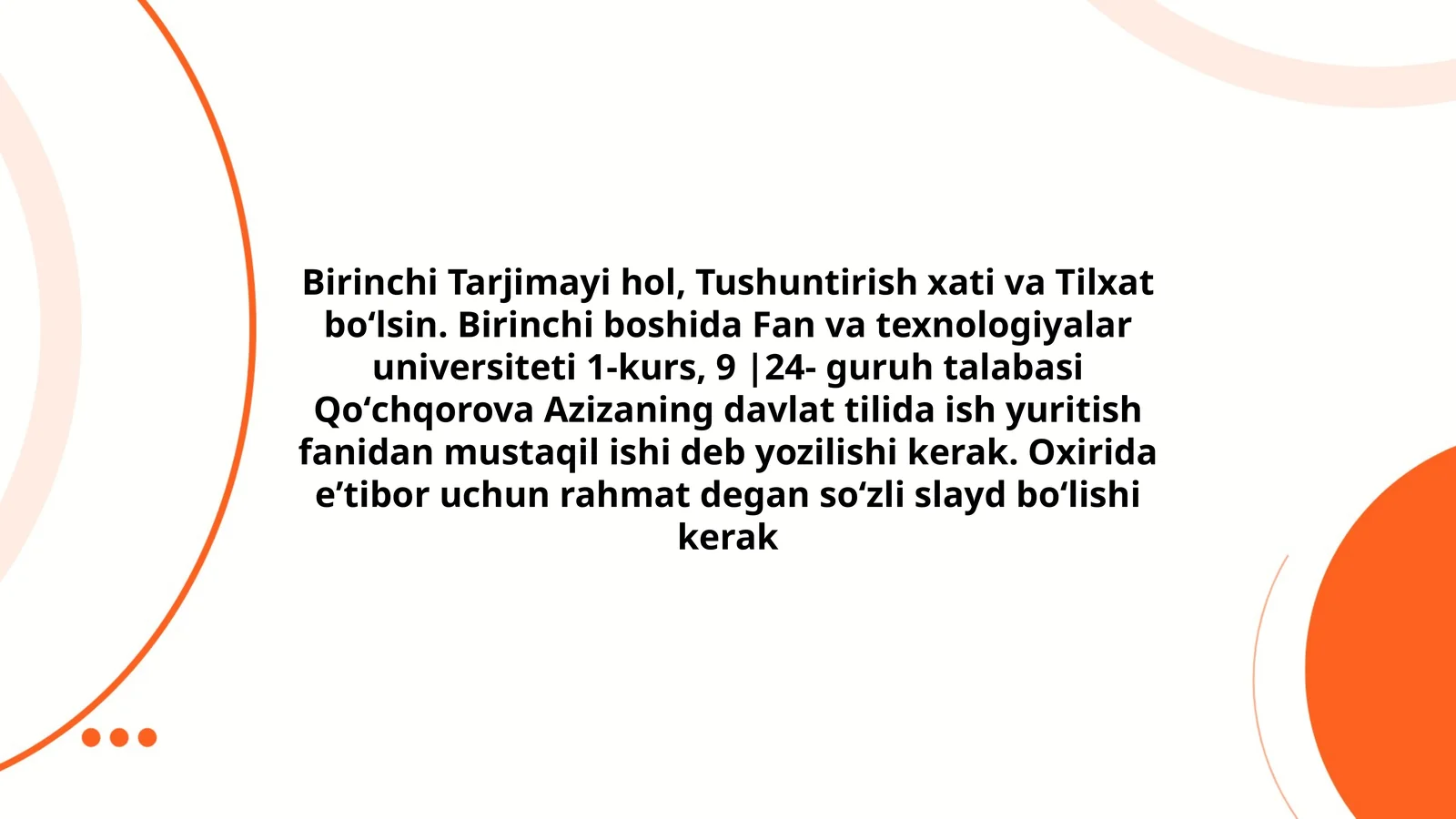Qoʻchqorova Azizaning davlat tilida ish yuritish fanidan mustaqil ishi