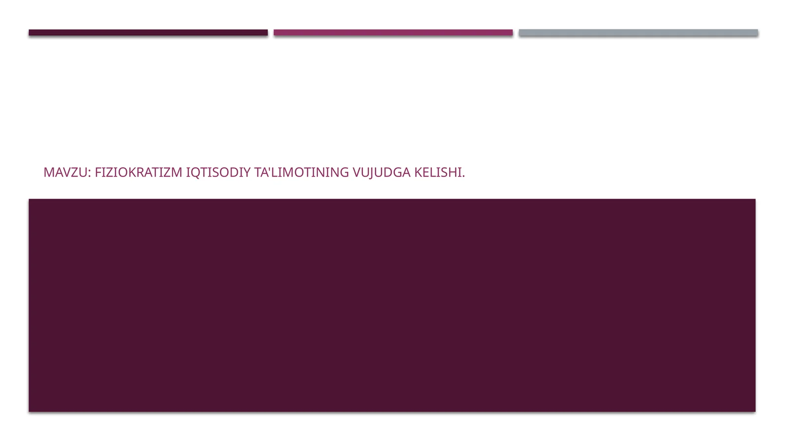 fIZIOKRATIZMIqtisodiy ta'limotining vujudga kelishi