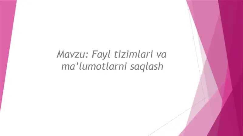 Fayltizimlarivama’lumotlarnisaqlash