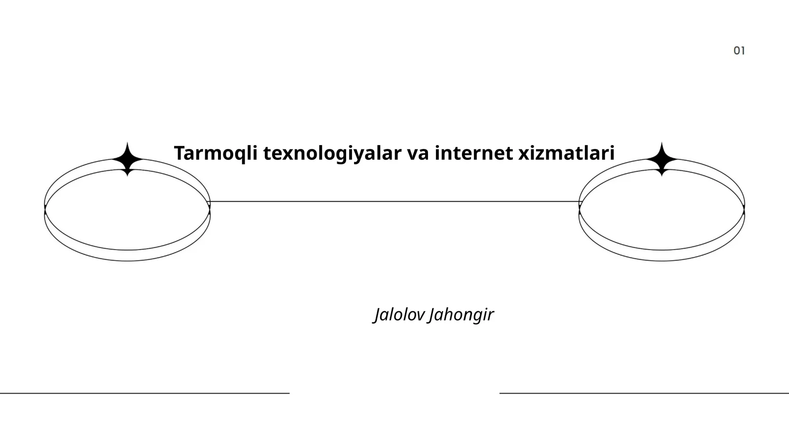 Tarmoqli texnologiyalar va internet xizmatlari
