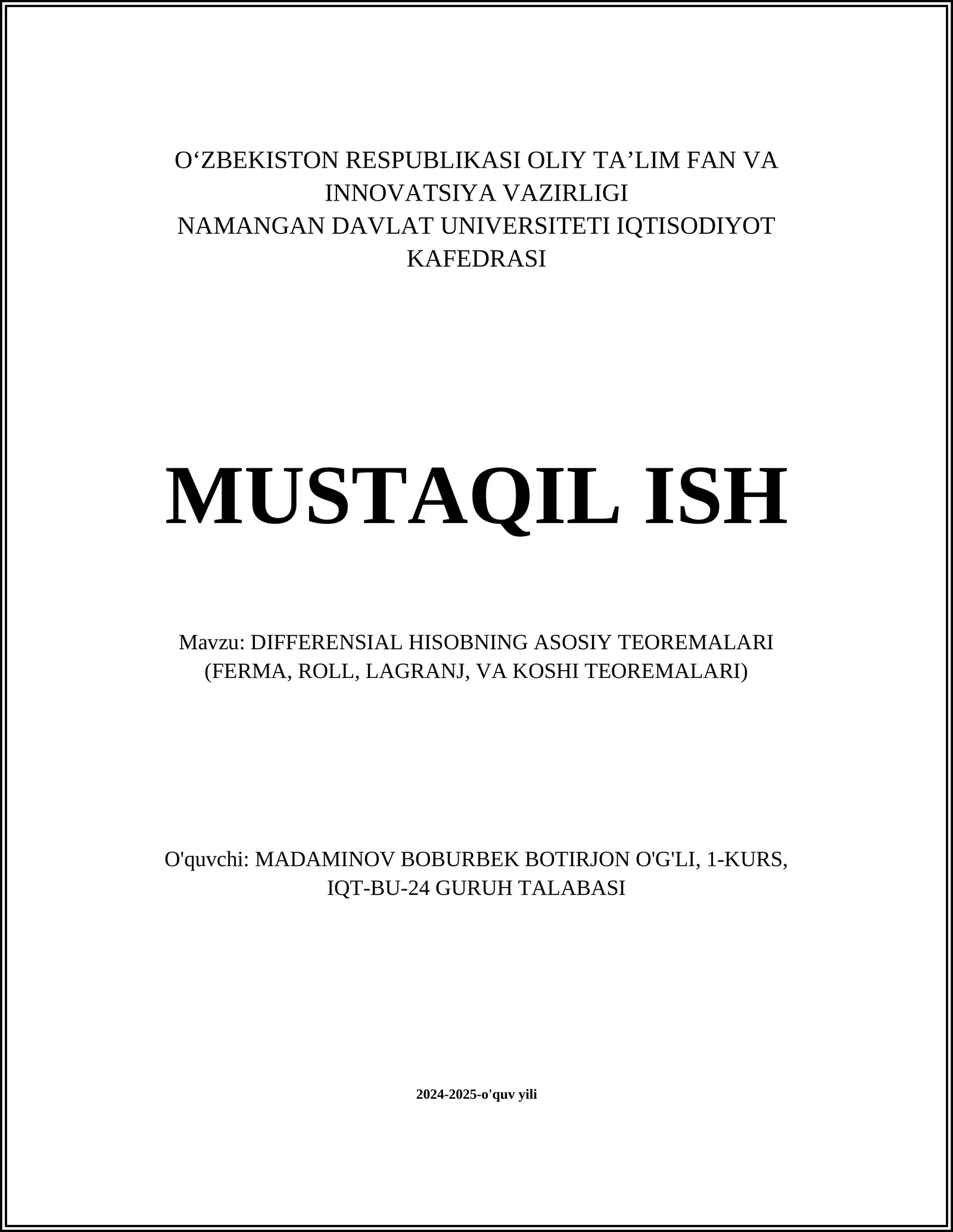 DIFFERENSIAL HISOBNING ASOSIY TEOREMALARI (FERMA, ROLL, LAGRANJ, VA KOSHI TEOREMALARI)