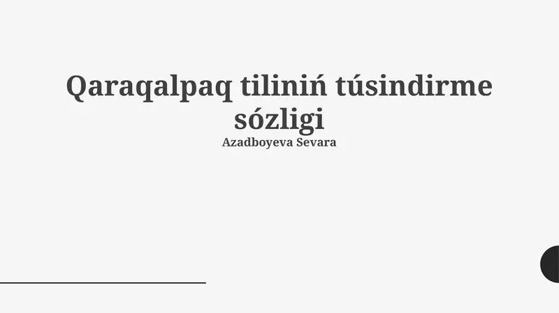 Qaraqalpaq tiliniń túsindirme sózligi