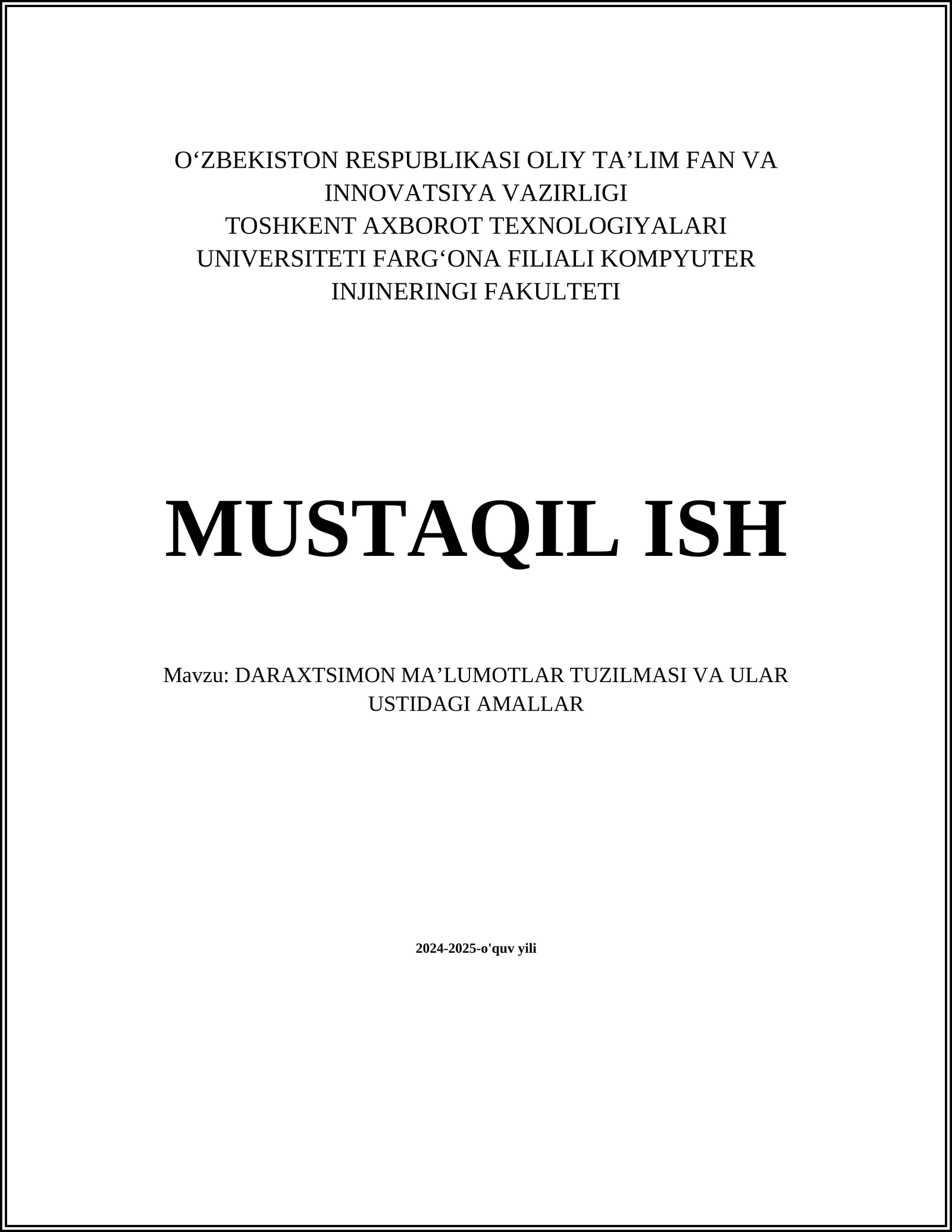 DARAXTSIMON MA’LUMOTLAR TUZILMASI VA ULAR USTIDAGI AMALLAR