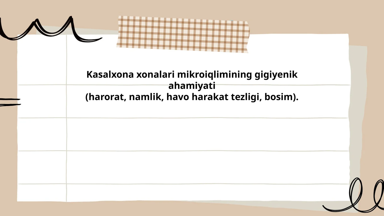 Kasalxona xonalari mikroiqlimining gigiyenik ahamiyati (harorat, namlik, havo harakat tezligi, bosim)