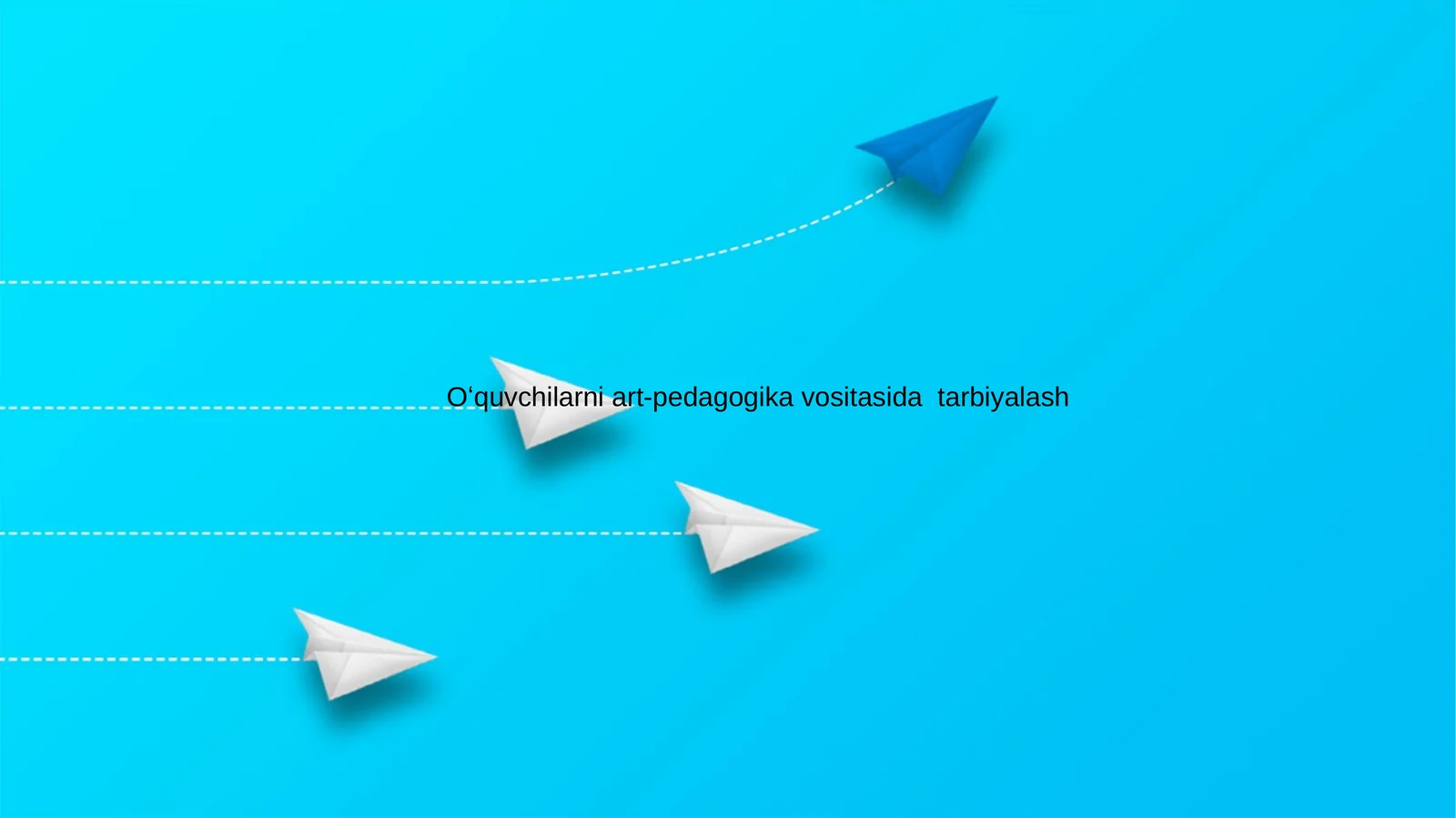 Oʻquvchilarni art-pedagogika vositasida tarbiyalash