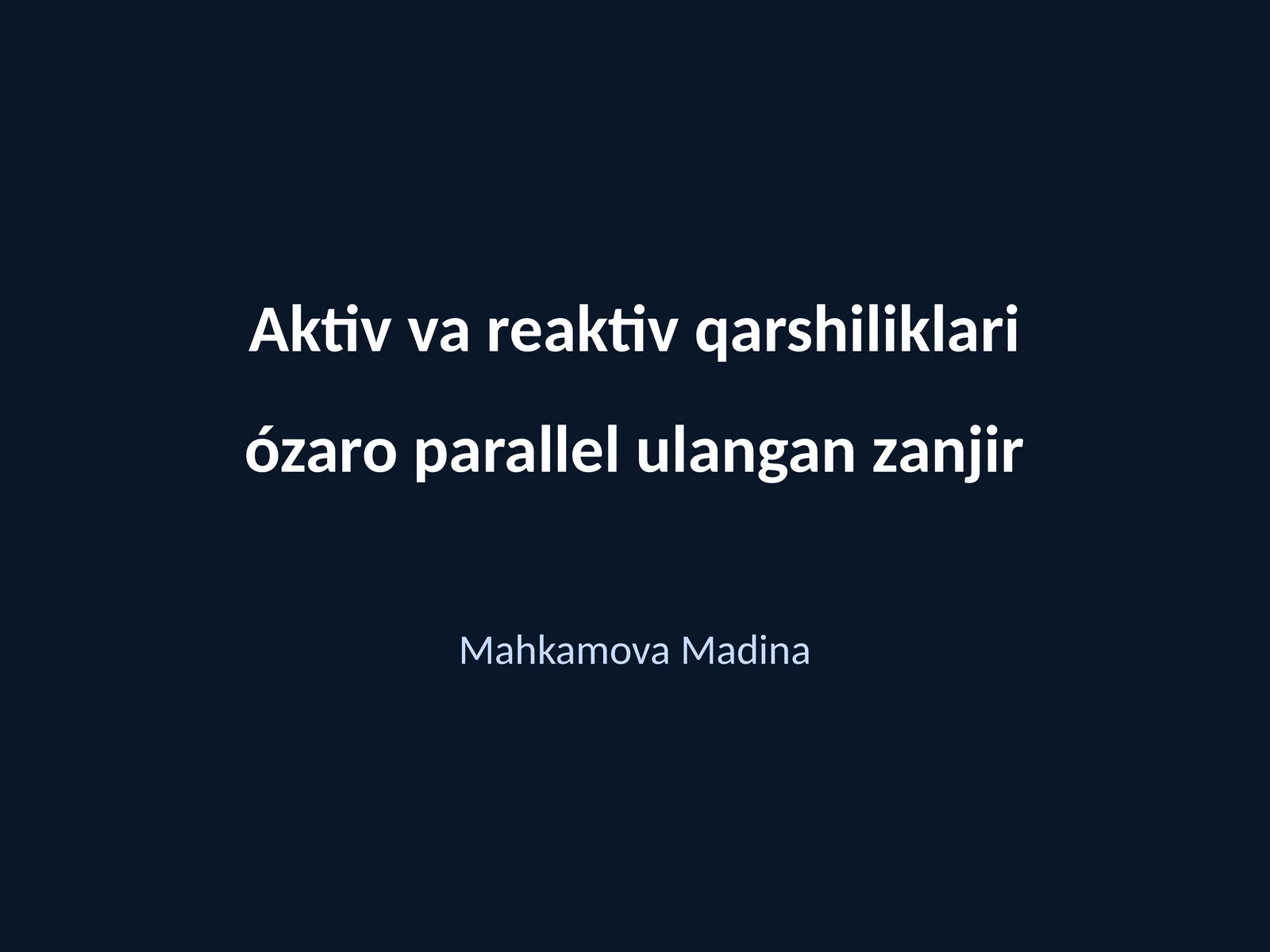 Aktiv va reaktiv qarshiliklari ózaro parallel ulangan zanjir