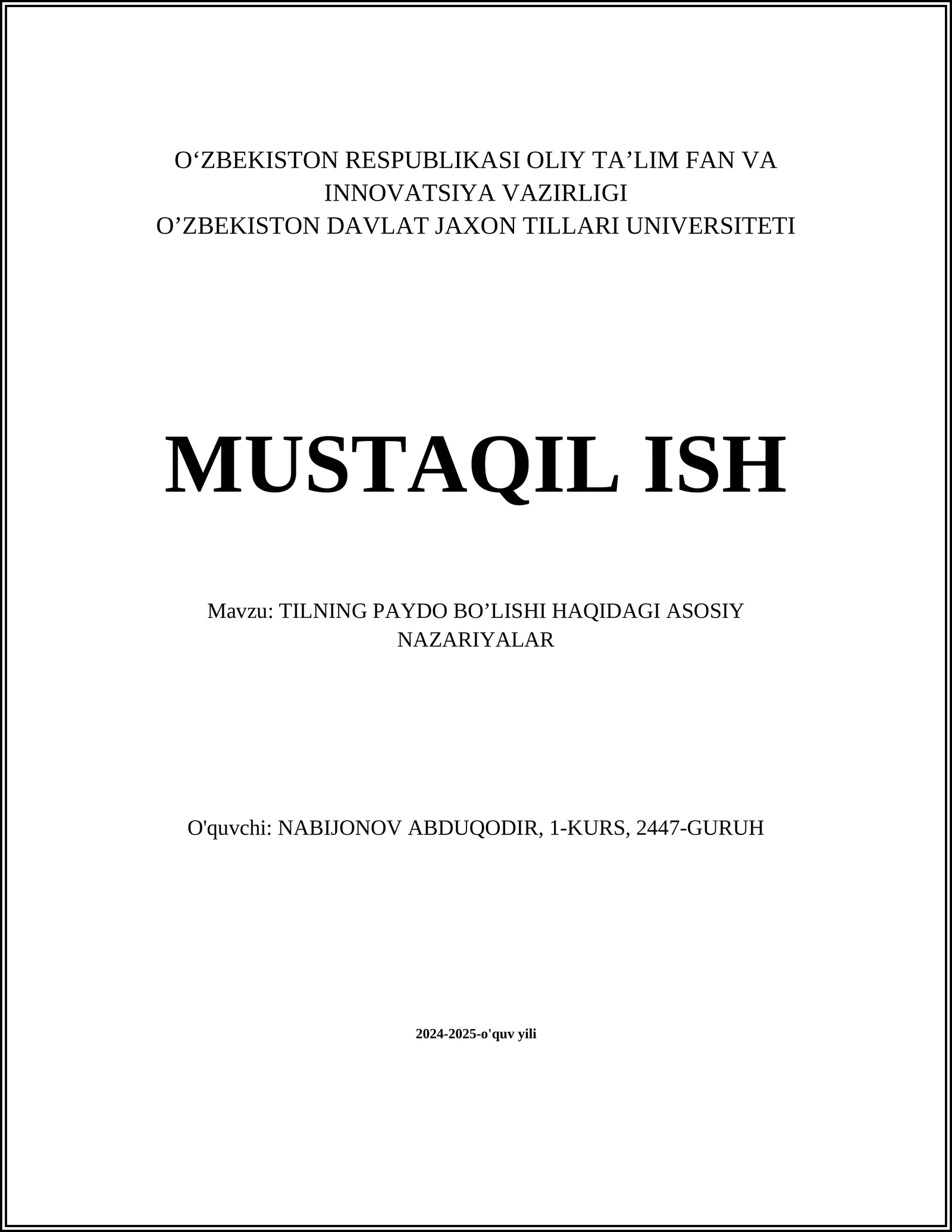 TILNING PAYDO BO’LISHI HAQIDAGI ASOSIY NAZARIYALAR