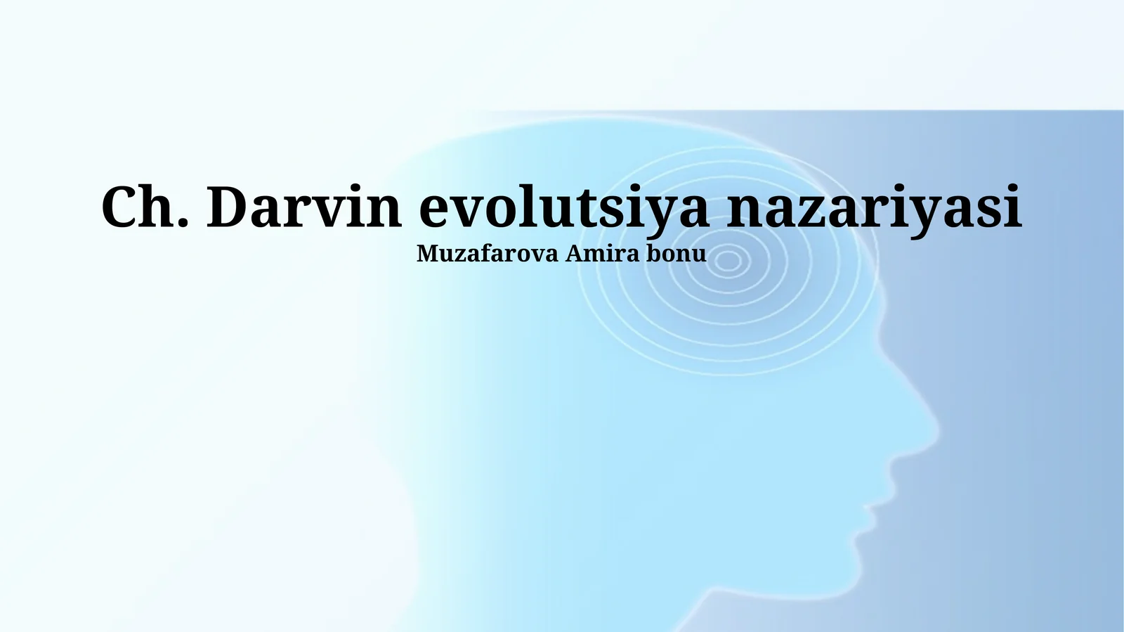 Ch. Darvin evolutsiya nazariyasi