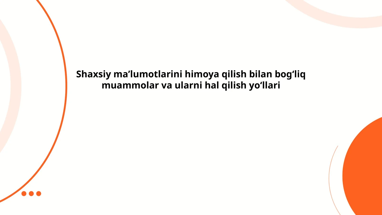 Ma'lumotlarning himoya qilish usullari