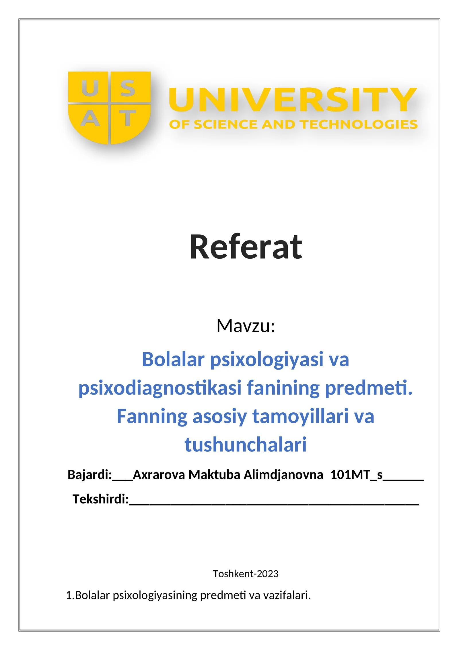 Bolalar psixologiyasi va psixodiagnostikasi fanining predmeti. Fanning asosiy tamoyillari va tushunchalari