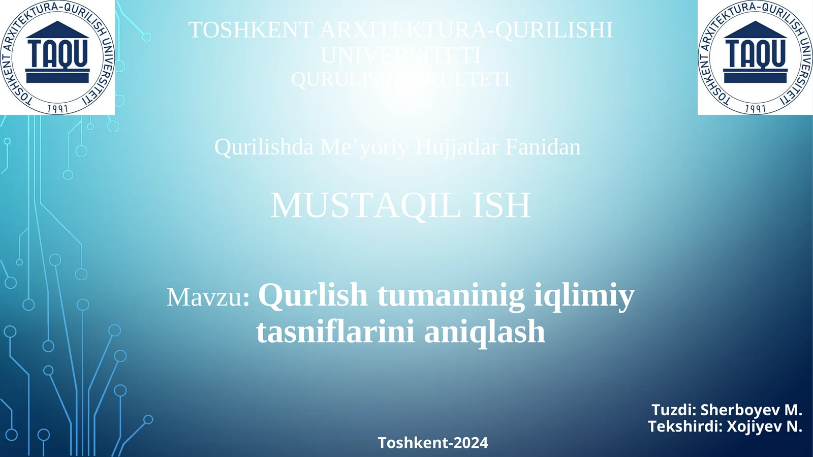 Qurlish tumaninig iqlimiy tasniflarini aniqlash
