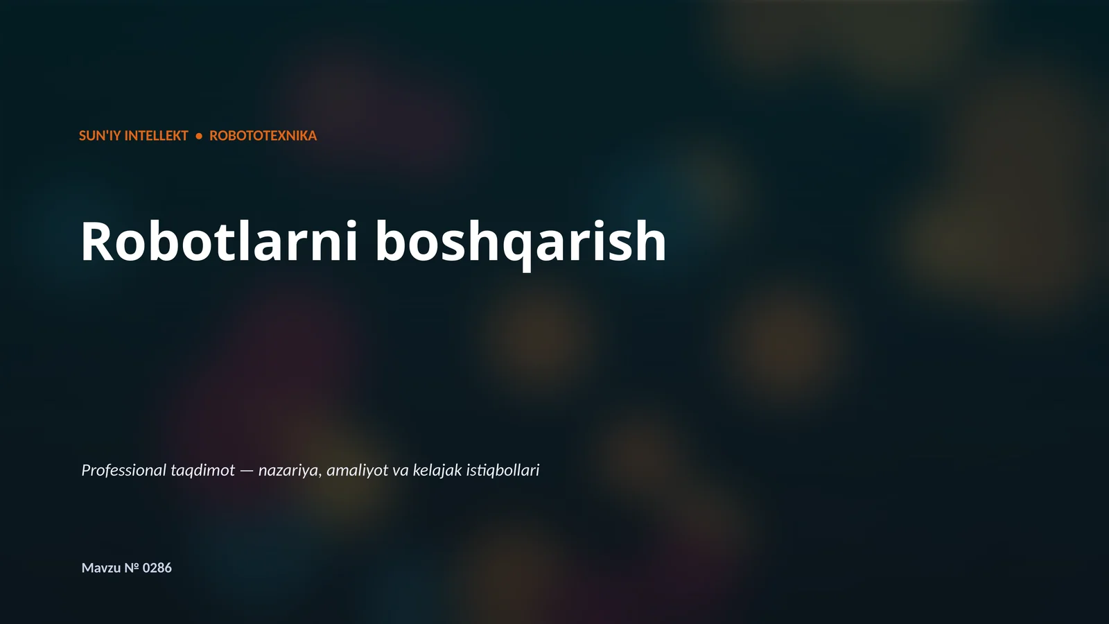 Robotlarni boshqarish