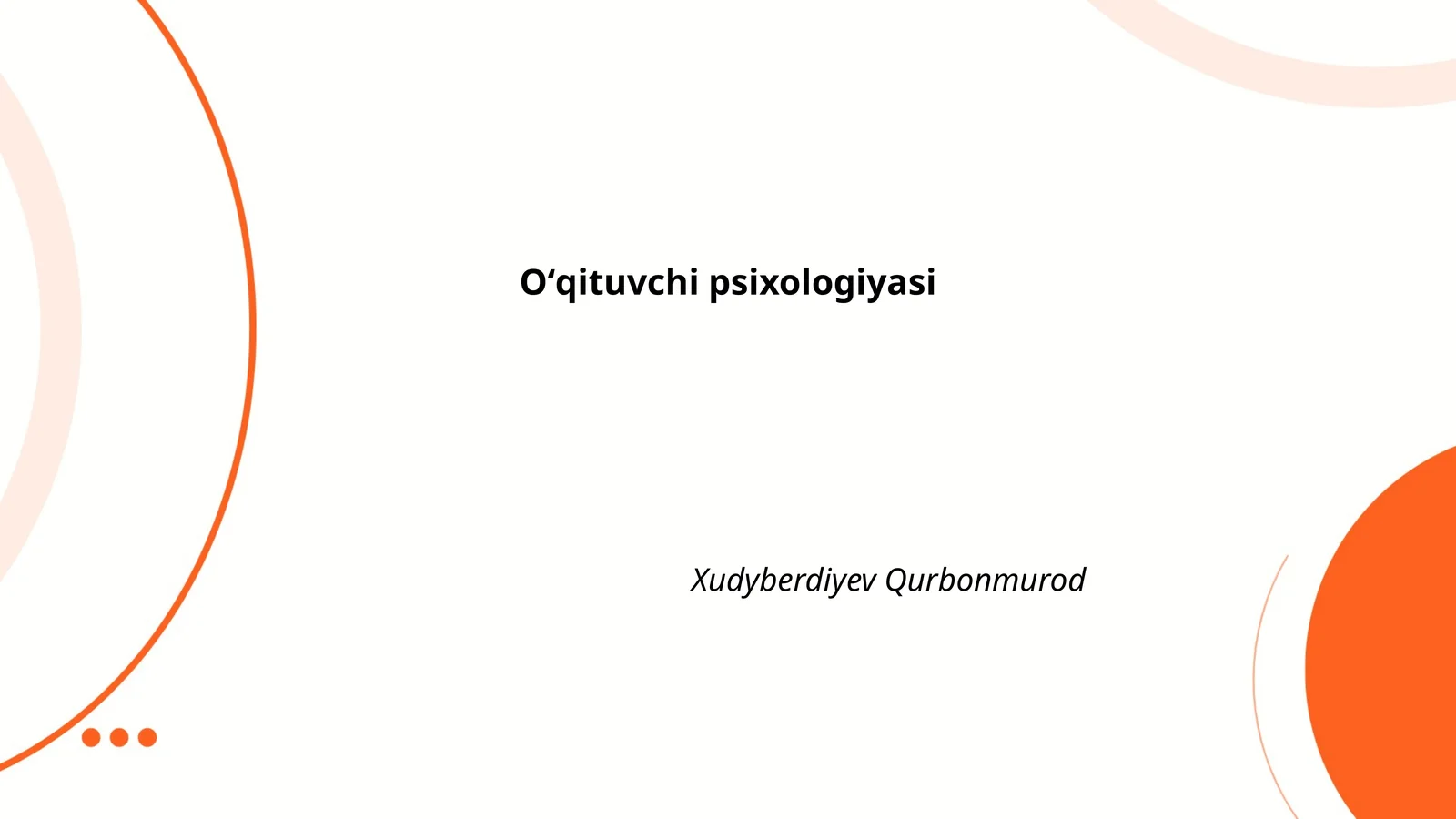 Oʻqituvchi psixologiyasi