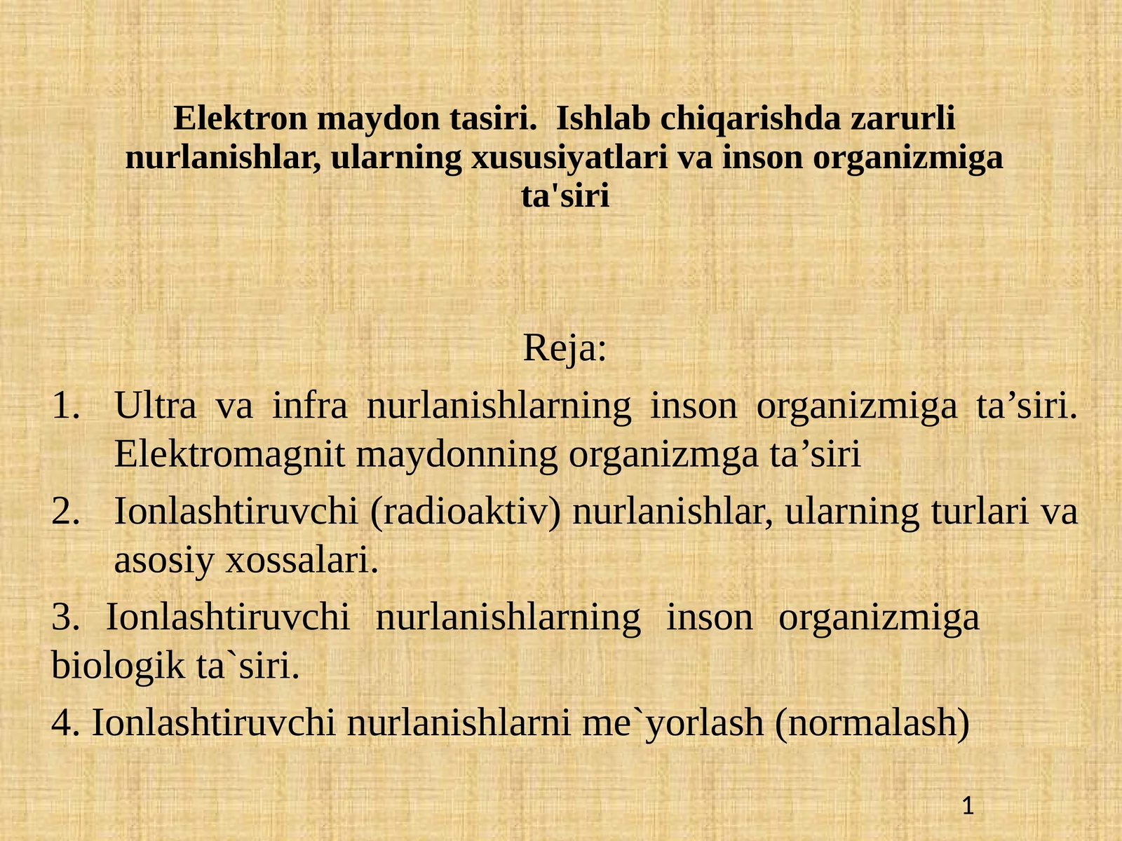 Elektron maydon ta'siri. Ishlab chiqarishda zarurli nurlanishlar, ularning xususiyatlari va inson organizmiga ta'siri