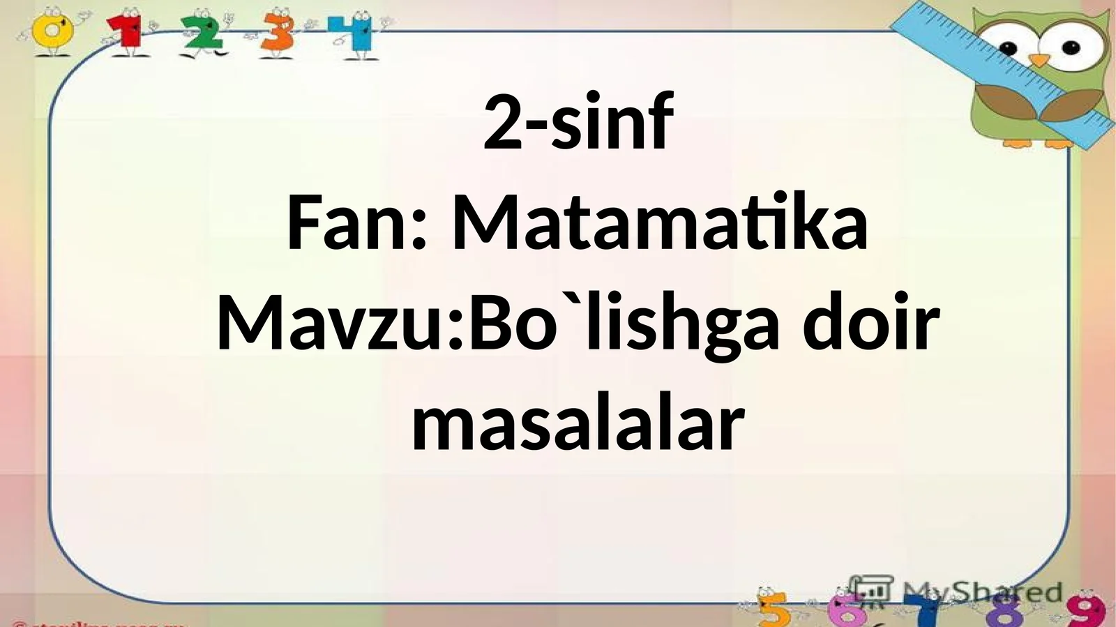 Bo`lishga doir masalalar