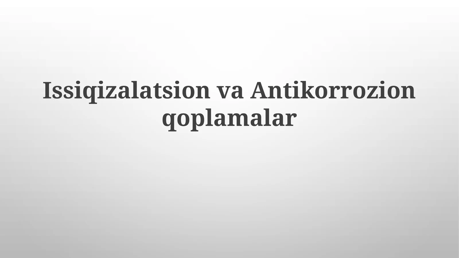 IssiqizalatsionvaAntikorrozionqoplamalar