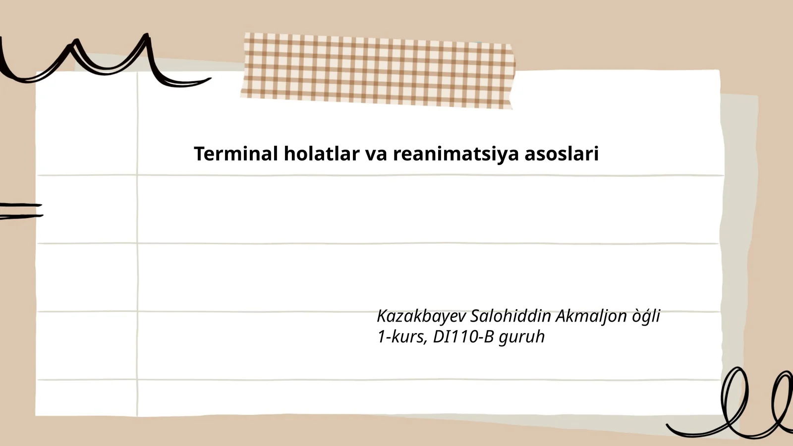 Terminal holatlar va reanimatsiya asoslari