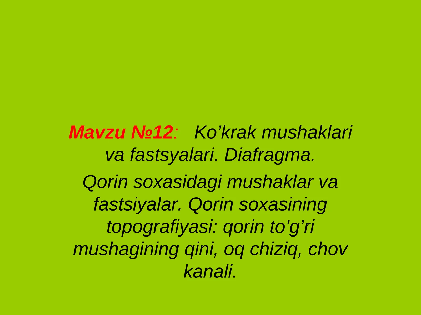 Ko’krak mushaklari va fastsyalari. Diafragma