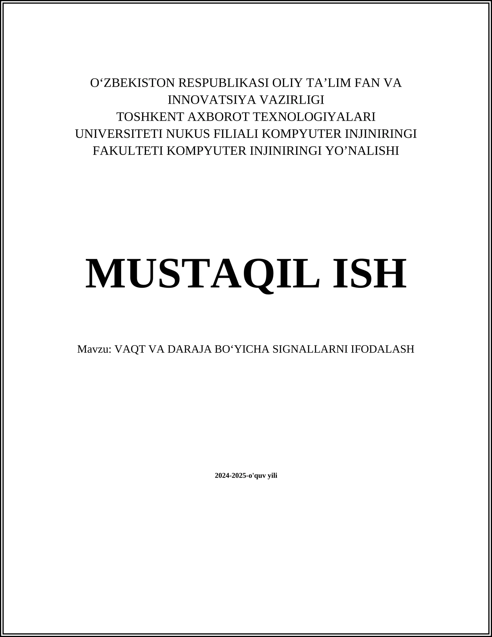VAQT VA DARAJA BO‘YICHA SIGNALLARNI IFODALASH