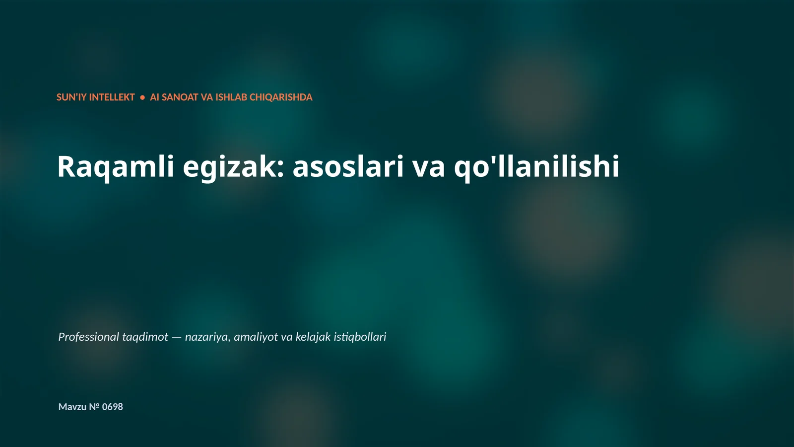 SUN'IY INTELLEKT • AI SANOAT VA ISHLAB CHIQARISHDA