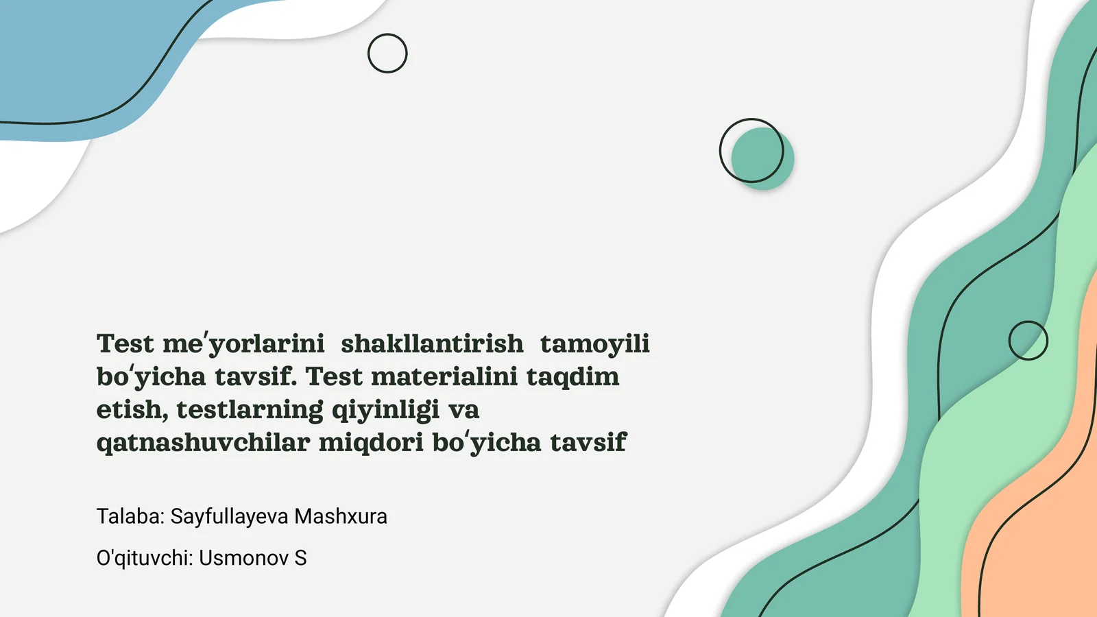 Test meʼyorlarini shakllantirish tamoyili boʻyicha tavsif