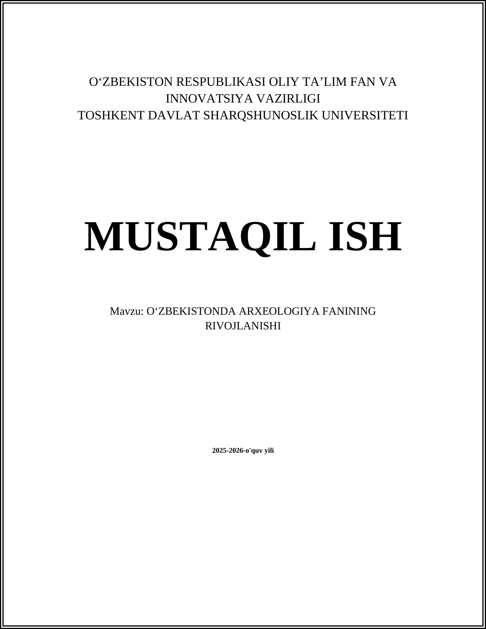 OʻZBEKISTONDA ARXEOLOGIYA FANINING RIVOJLANISHI