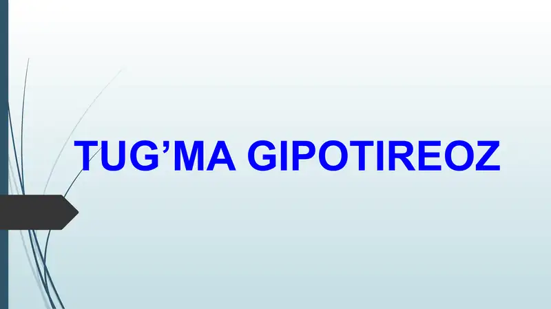 TUG’MA GIPOTIREOZ