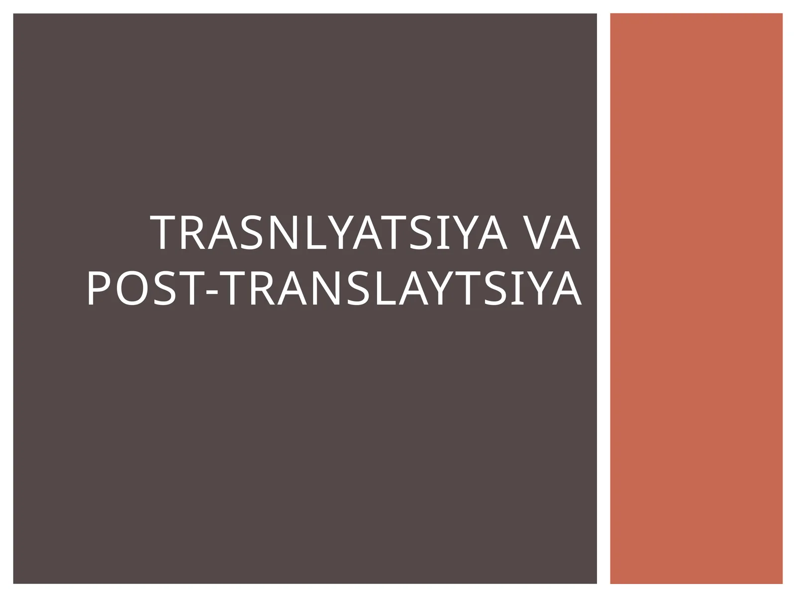 Translyatsiyavapost-translaytsiya