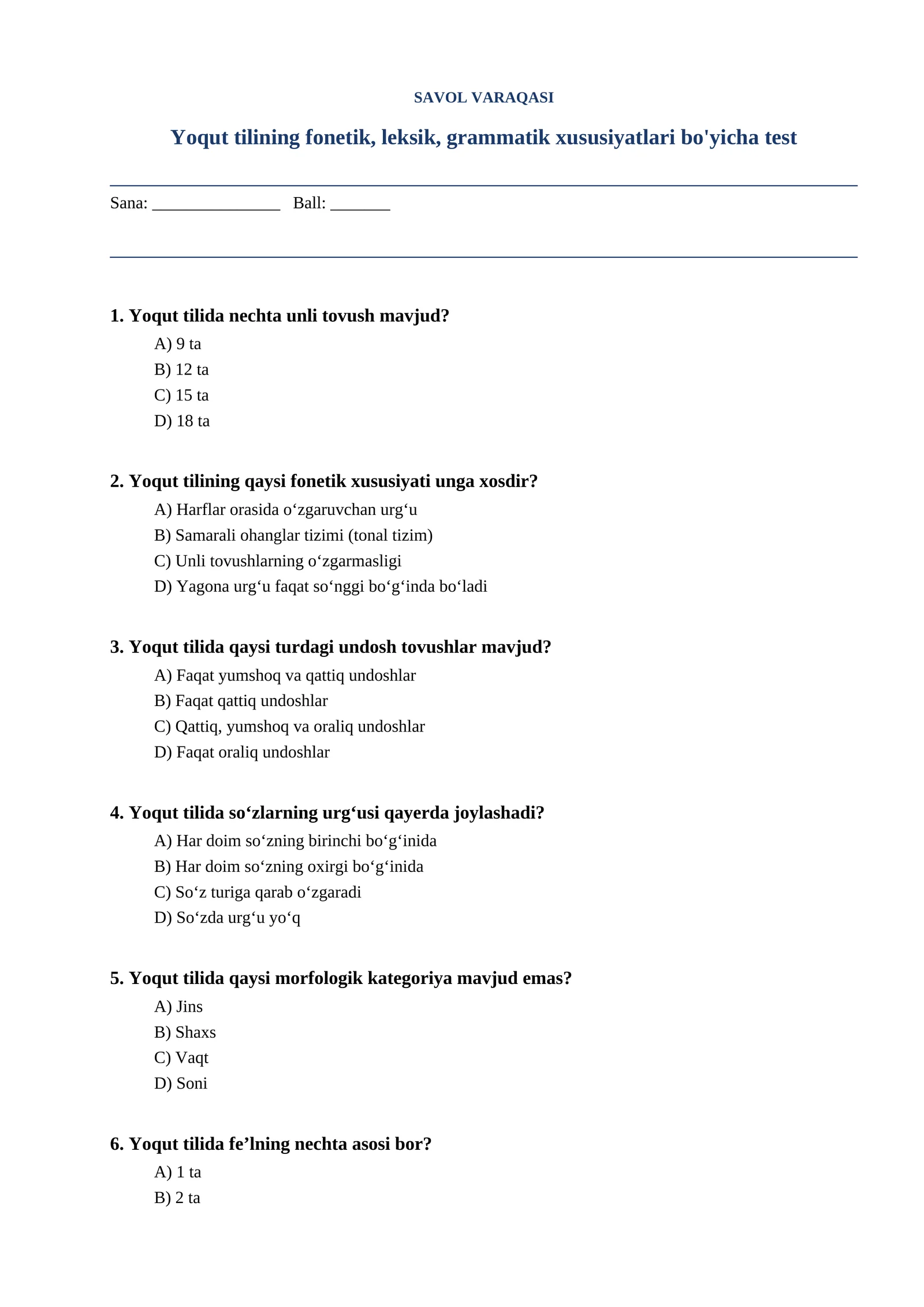 Yoqut tilining fonetik, leksik, grammatik xususiyatlari bo'yicha test