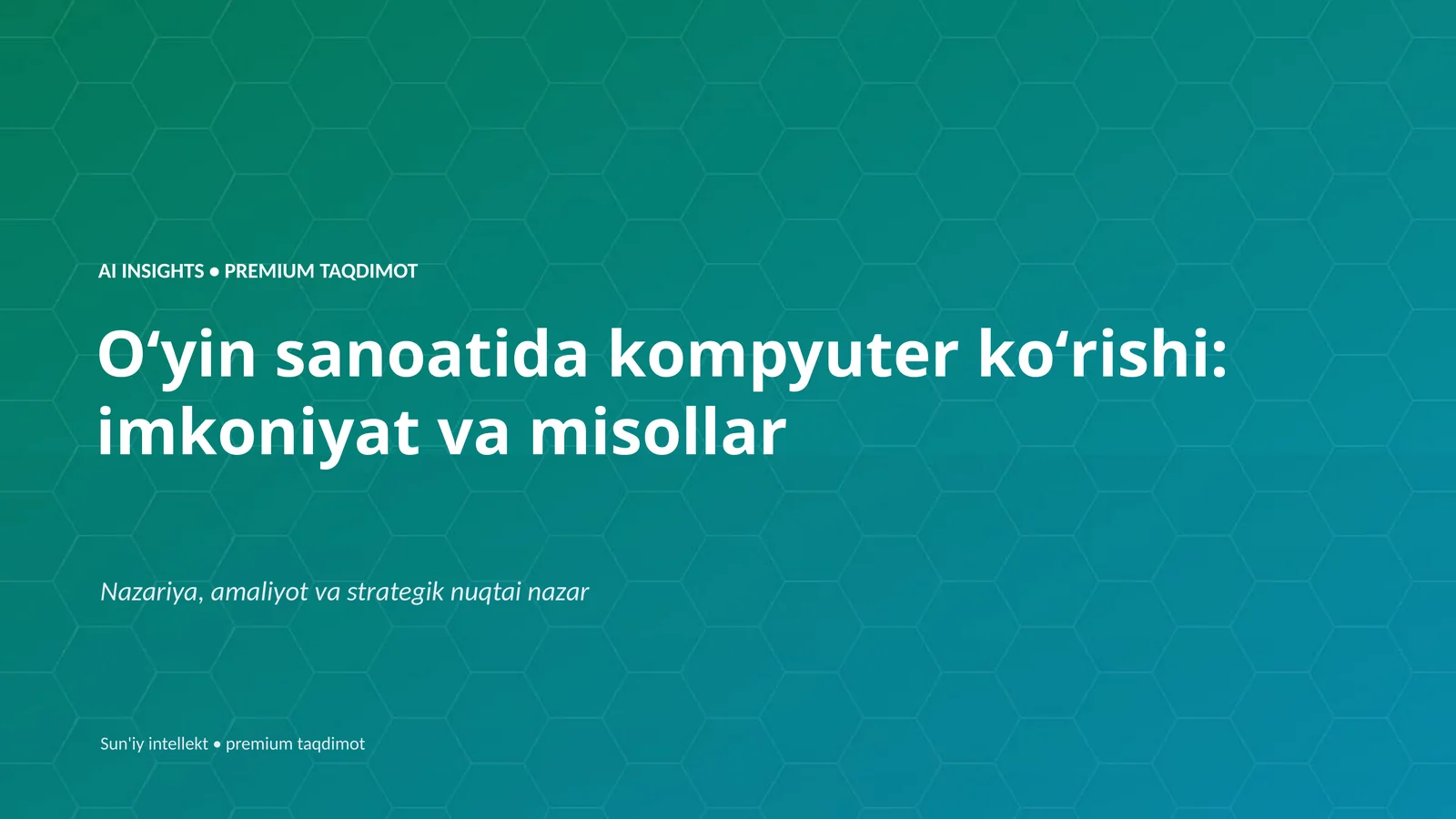 Oʻyin sanoatida kompyuter koʻrishi: imkoniyat va misollar