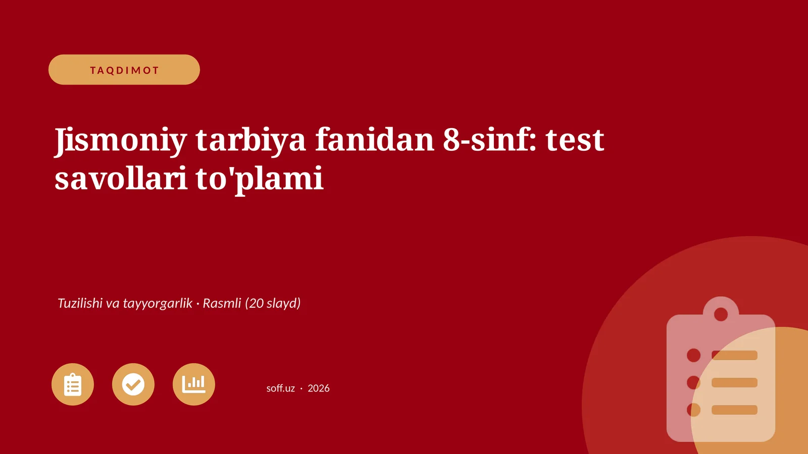 Jismoniy tarbiya fanidan 8-sinf: test savollari to'plami