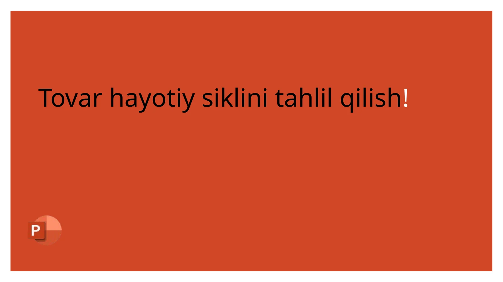Tovar hayoti siklini tahlil qilish