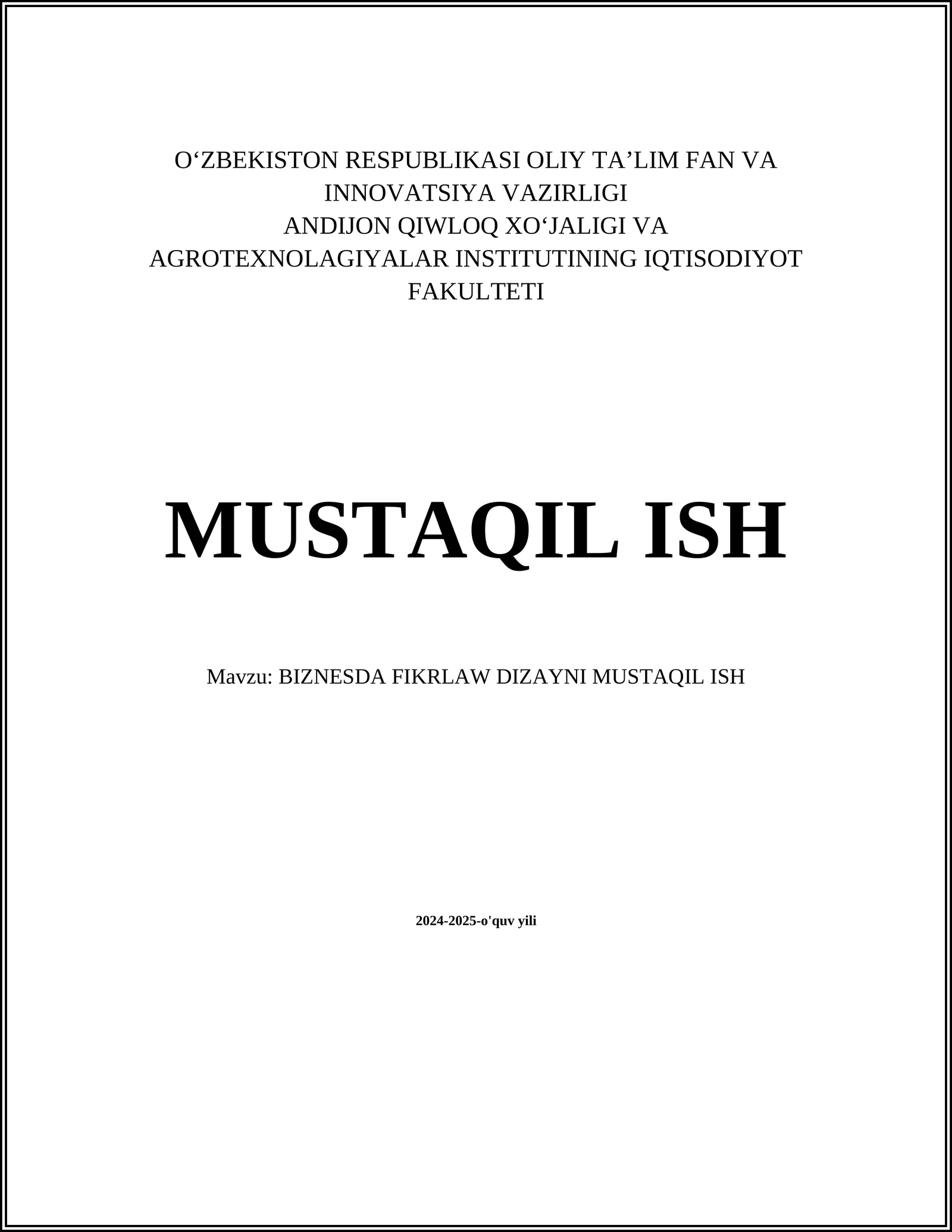 BIZNESDA FIKRLAW DIZAYNI MUSTAQIL ISH