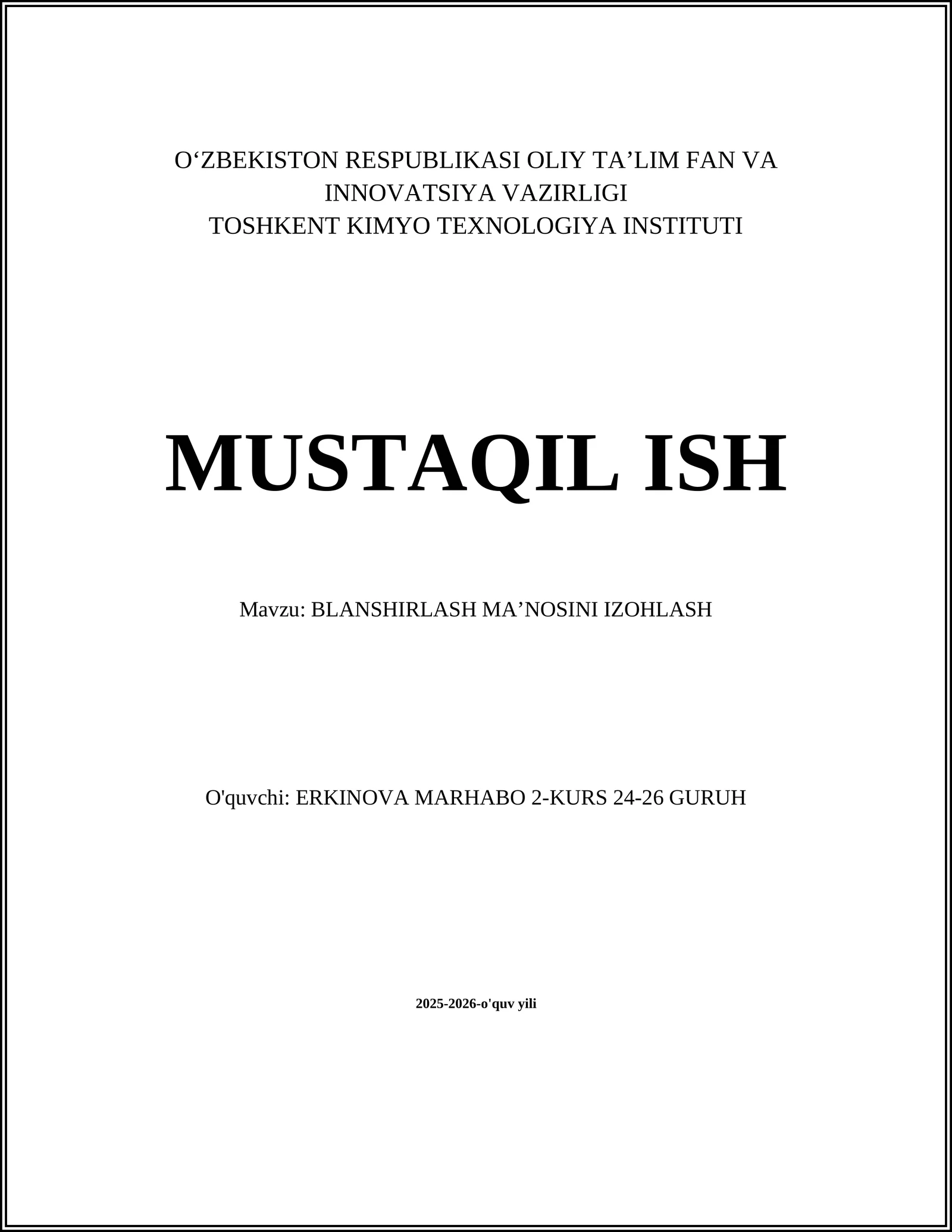 BLANSHIRLASH MA’NOSINI IZOHLASH