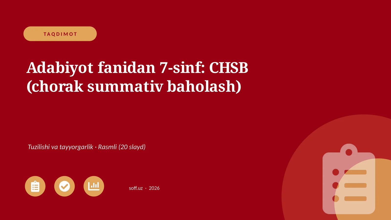 Adabiyot fanidan 7-sinf: CHSB (chorak summativ baholash)